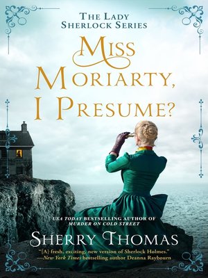 Miss Moriarty, I Presume? - ebook